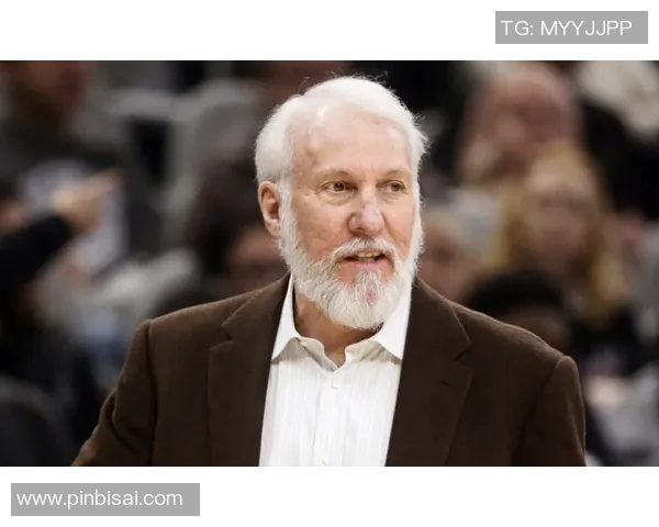 波波维奇续约三年再战NBA74岁传奇教练继续带领文班冲击总冠军